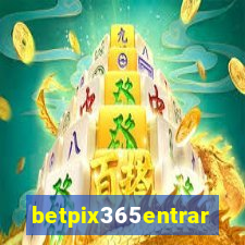 betpix365entrar