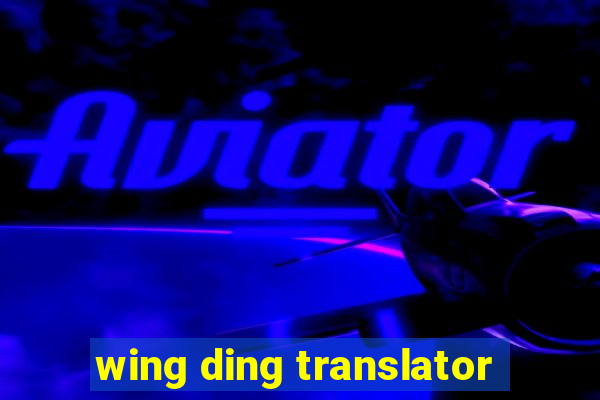 wing ding translator