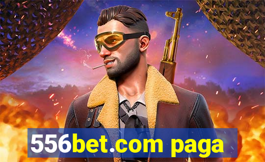 556bet.com paga