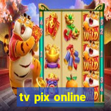 tv pix online