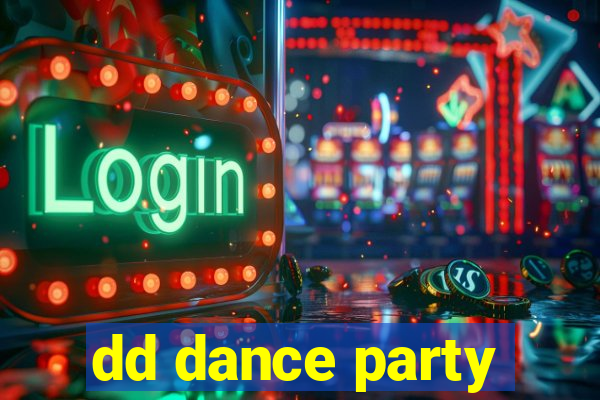 dd dance party