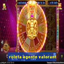 roleta agente valorant