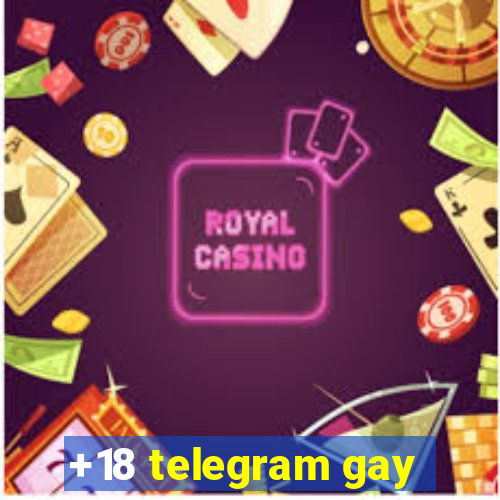 +18 telegram gay