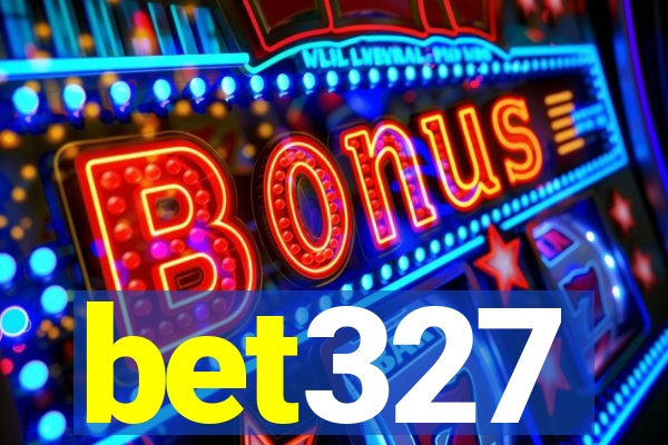 bet327