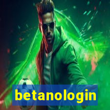 betanologin