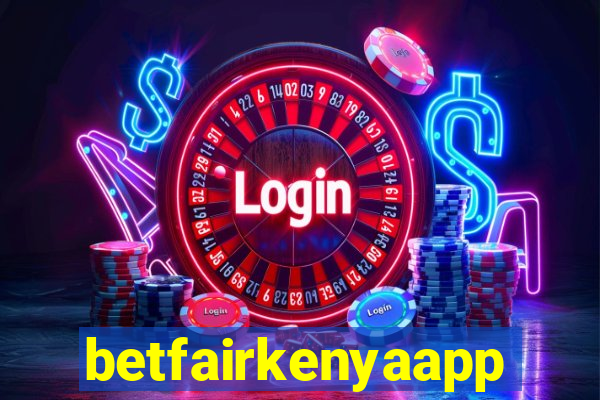 betfairkenyaapp