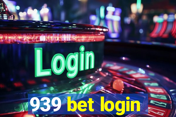 939 bet login