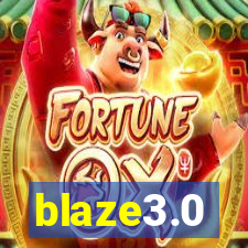 blaze3.0