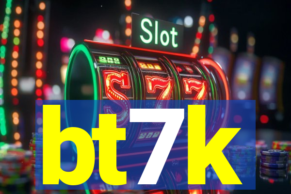 bt7k