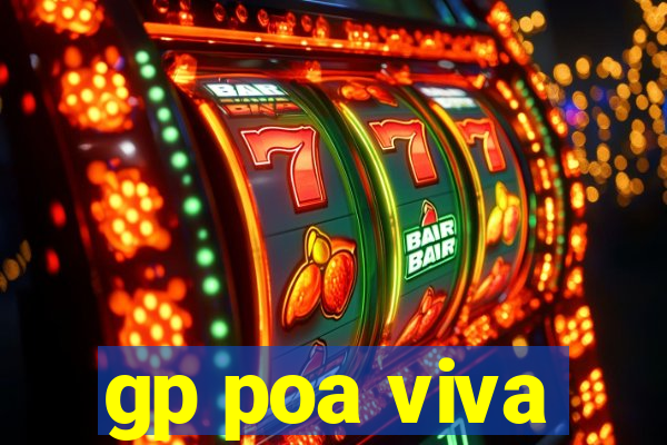 gp poa viva