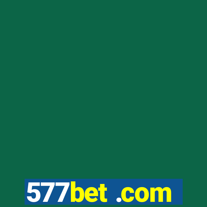 577bet .com