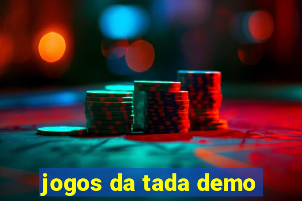 jogos da tada demo