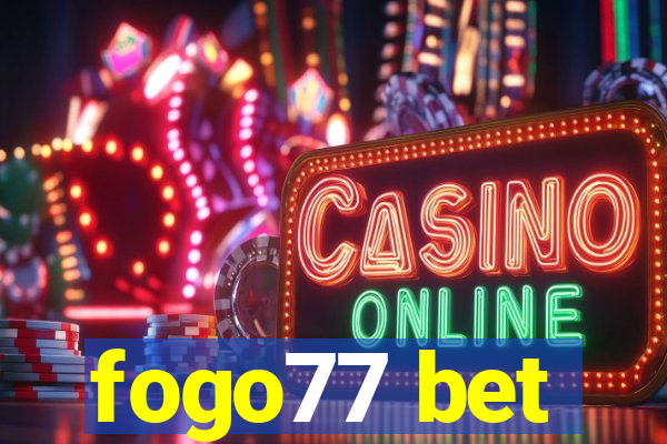 fogo77 bet