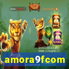 amora9fcom