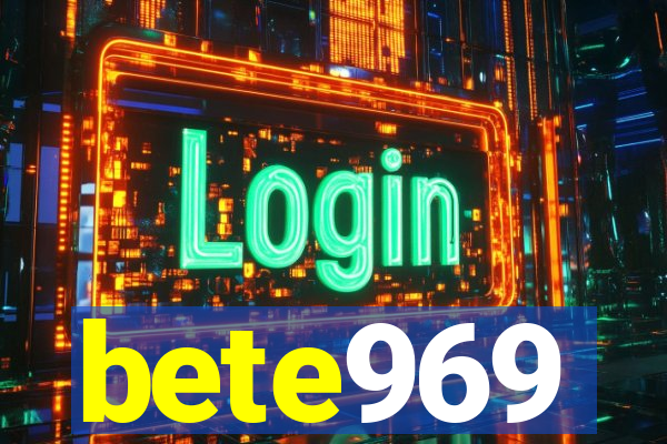 bete969