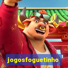 jogosfoguetinho