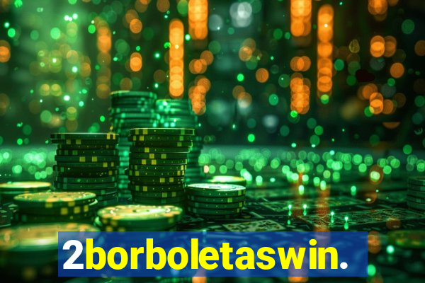 2borboletaswin.com