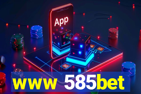 www 585bet