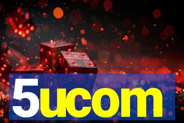 5ucom