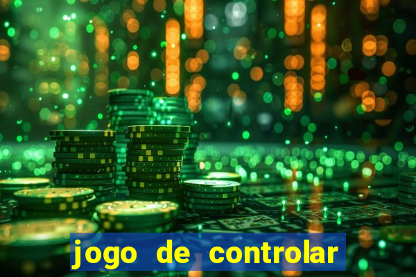 jogo de controlar as pessoas