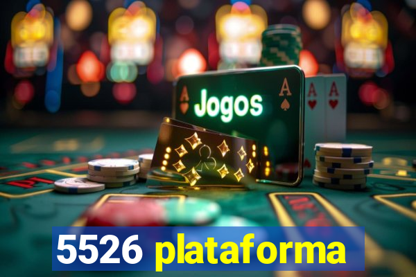 5526 plataforma