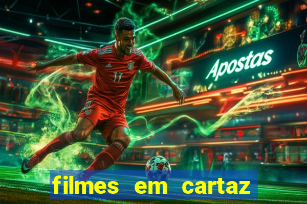 filmes em cartaz conjunto nacional