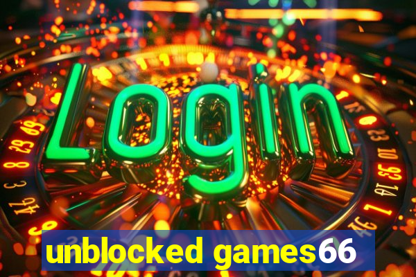 unblocked games66