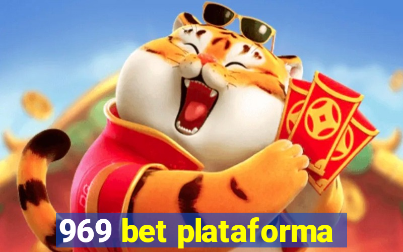 969 bet plataforma