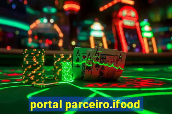 portal parceiro.ifood