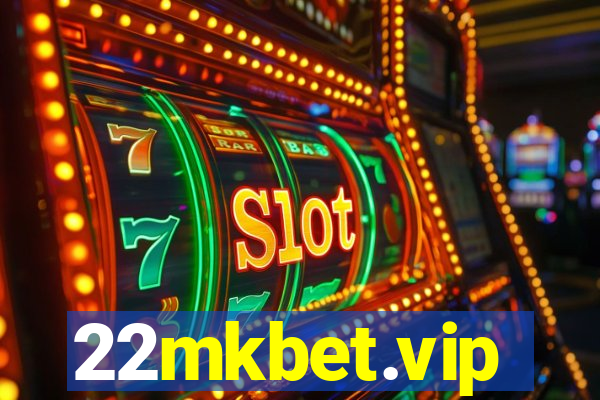 22mkbet.vip