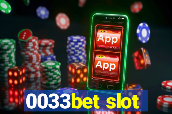 0033bet slot