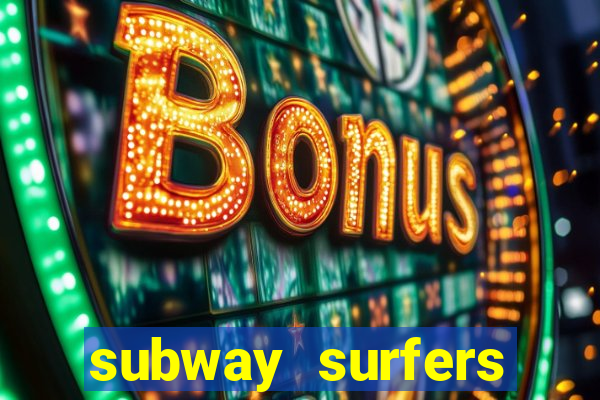 subway surfers zurich jogar