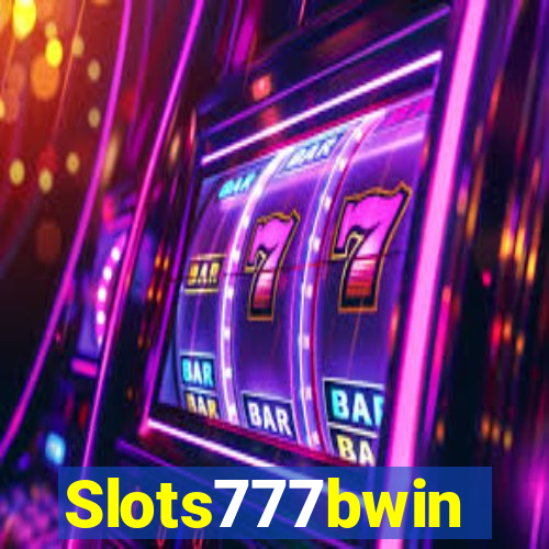 Slots777bwin