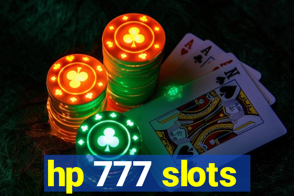 hp 777 slots