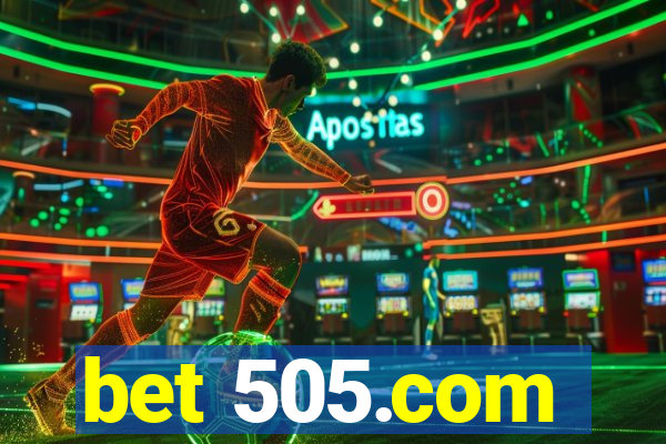 bet 505.com