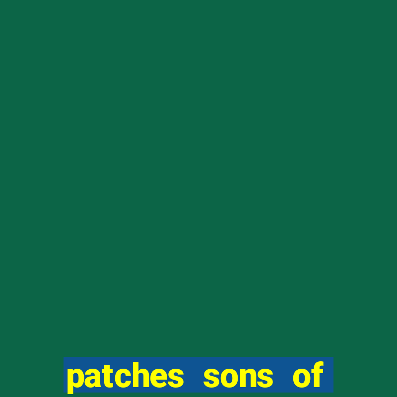 patches sons of anarchy significado