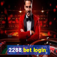 2288 bet login