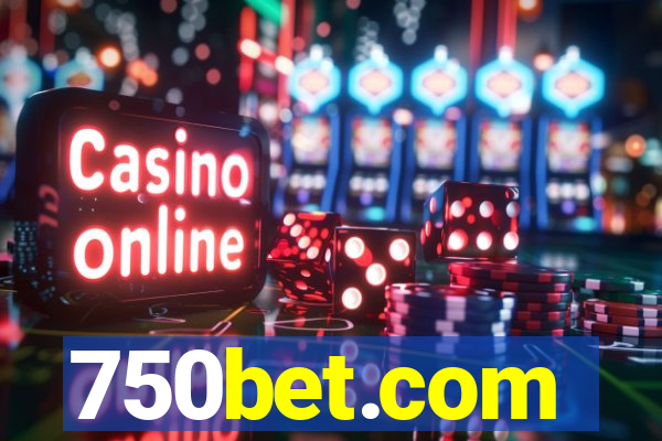 750bet.com