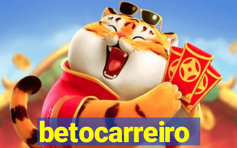 betocarreiro