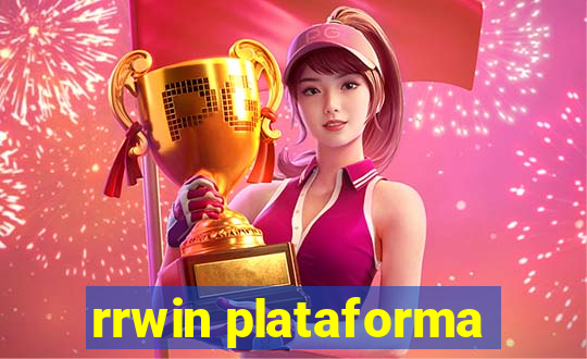 rrwin plataforma