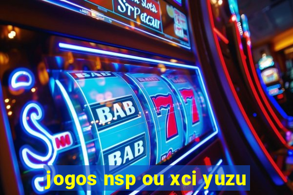 jogos nsp ou xci yuzu