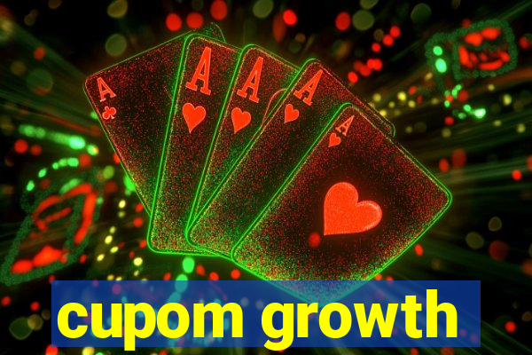 cupom growth