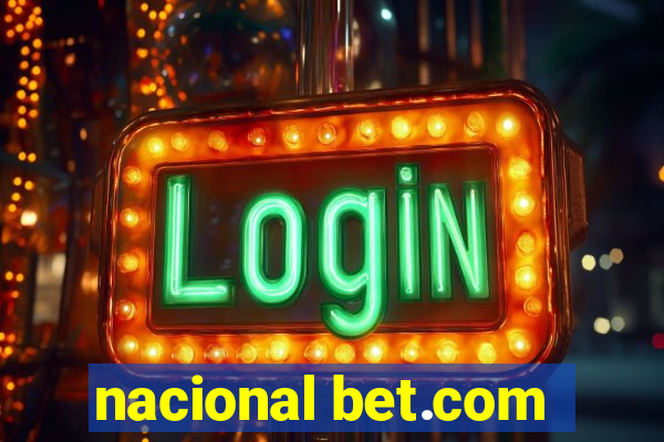 nacional bet.com