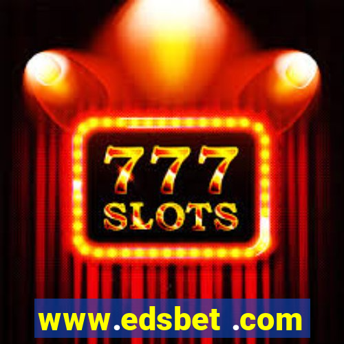 www.edsbet .com