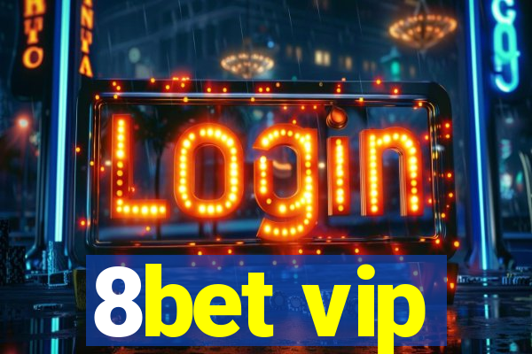 8bet vip