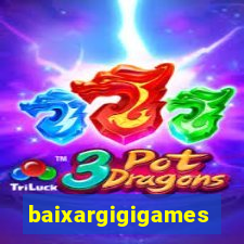 baixargigigames