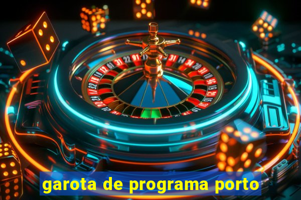 garota de programa porto