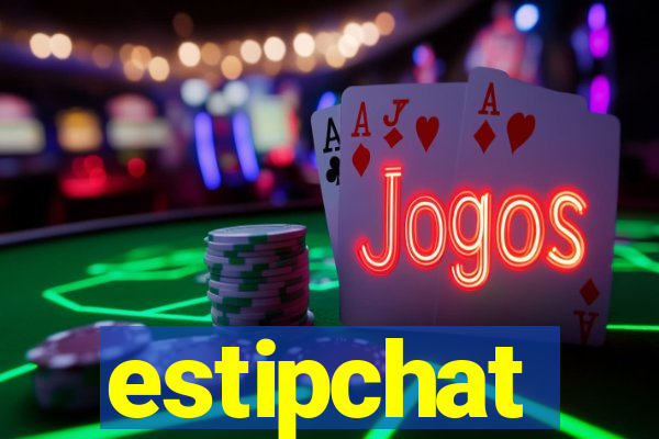 estipchat