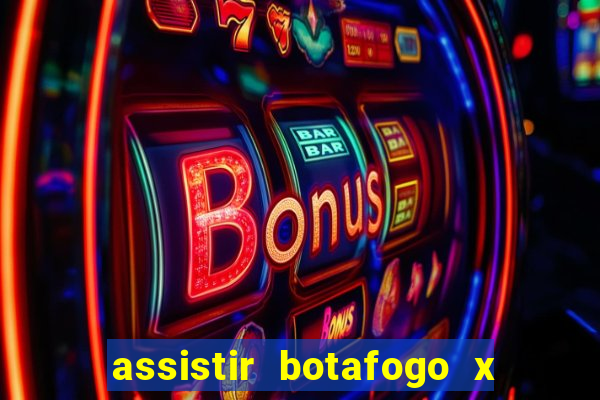 assistir botafogo x santos futemax