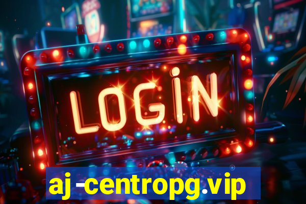 aj-centropg.vip